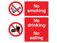 No Smoking, No Drinking, No Eating Signs - 300 x 300mm