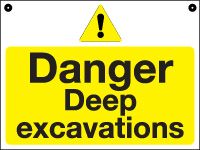 Temporary Danger Deep excavations sign