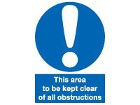 This Area To Be Kept Clear Signs - 400 x 300mm