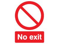 No Exit Safety Signs - 400 x 300mm